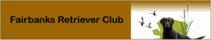 Fairbanks Retriever Club